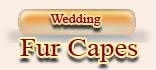 Wedding Fur Capes
