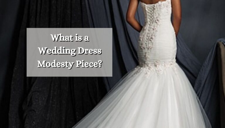 What is a Wedding Dress Modesty Piece?