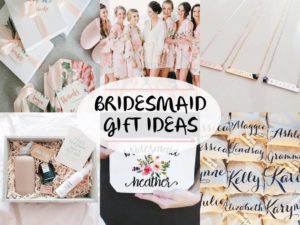 bridesmaid gift ideas