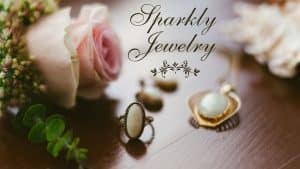 Sparkly Jewelry