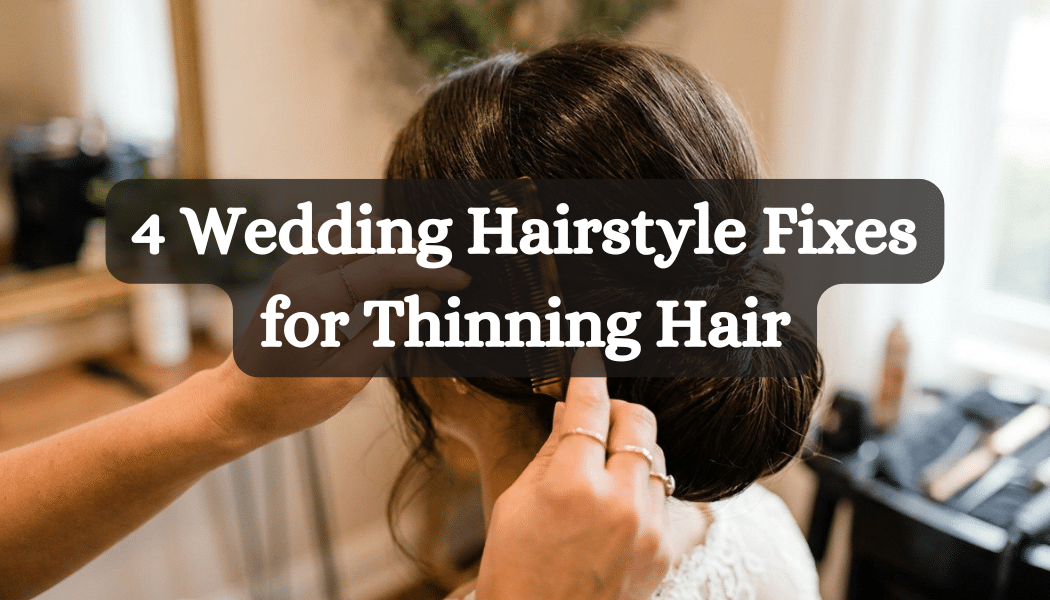 wedding hairstyles for thinning hair