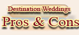 Wedding Destination Pros and Cons