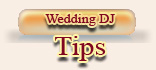 Wedding DJ Tips
